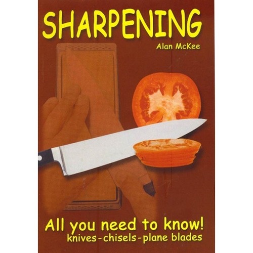 SHARPENING - All You Need To Know by Alan McKee